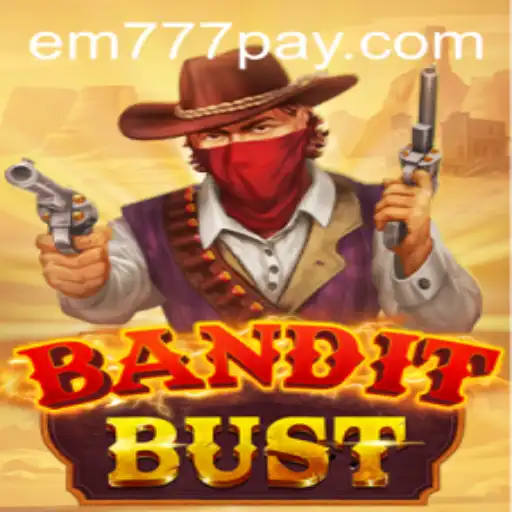 Unraveling the Excitement of BanditBust: A Thrilling Adventure Awaits